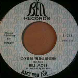 Bill Moss - Sock It To 'Em Soul Brother FLAC album
