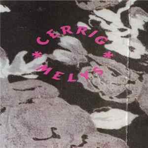Cerrig Melys - Cerrig Melys FLAC album