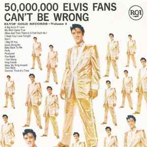 Elvis Presley - 50,000,000 Elvis Fans Can't Be Wrong (Elvis' Gold Records, Vol. 2) FLAC album