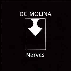 DC Molina - Nerves FLAC album