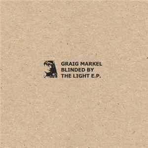 Graig Markel - Blinded By The Light FLAC album