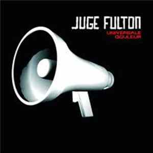 Juge Fulton - Universale Douleur FLAC album