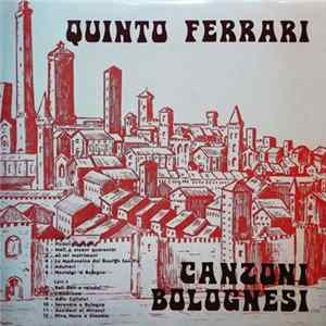 Quinto Ferrari - Canzoni Bolognesi FLAC album