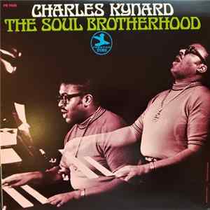 Charles Kynard - The Soul Brotherhood FLAC album
