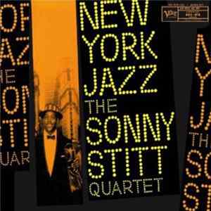 Sonny Stitt Quartet - New York Jazz FLAC album