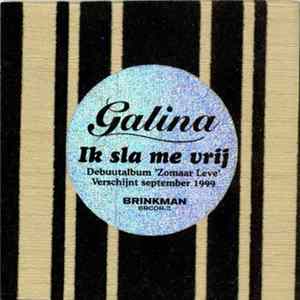 Galina - Ik Sla Me Vrij FLAC album