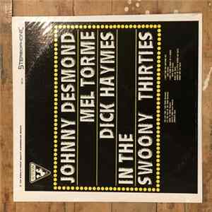 Johnny Desmond, Mel Tormé, Dick Haymes - In The Swoony Thirties FLAC album