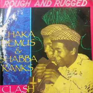 Chaka Demus & Shabba Ranks - Rough And Rugged FLAC album