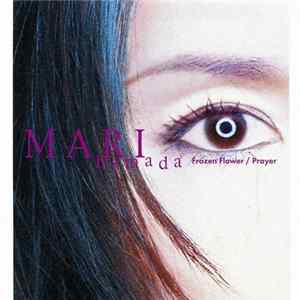 Mari Hamada - Frozen Flower/Prayer FLAC album
