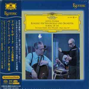Dvořák / Beethoven, Pierre Fournier, Berliner Philharmoniker, George Szell - Konzert Für Violoncello Und Orchestra H-moll, Op.104/ Cello Sonata No.3 FLAC album