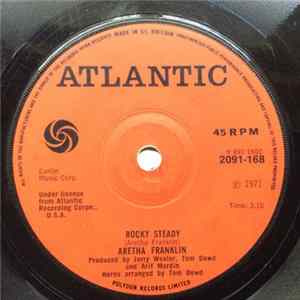 Aretha Franklin - Rock Steady / Oh Me Oh My (I'm A Fool For You Baby) FLAC album