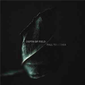 Depth Of Field - Fall Together FLAC album