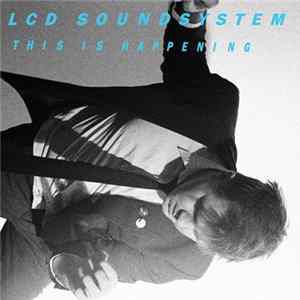 LCD Soundsystem - Dance Yourself Clean (WhateverWhatever Mix) FLAC album
