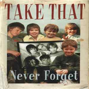 Take That - Never Forget FLAC album