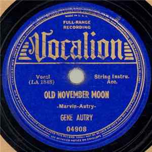 Gene Autry - Old November Moon FLAC album