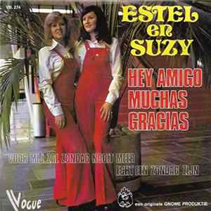 Estel & Suzy - Hey Amigo Muchas Gracias FLAC album