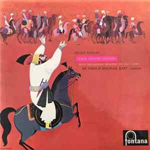 Delius, B.B.C. Chorus, The Royal Philharmonic Orchestra, Leslie Woodgate, Sir Thomas Beecham - Hassan North Country Sketches FLAC album
