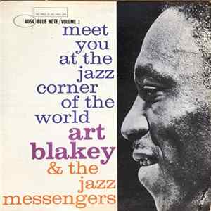 Art Blakey & The Jazz Messengers - Meet You At The Jazz Corner Of The World (Volume 1) FLAC album