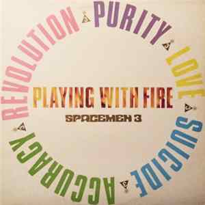 Spacemen 3 - Playing With Fire FLAC album