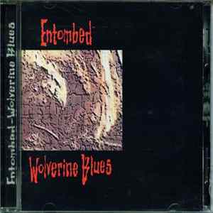Entombed - Wolverine Blues FLAC album
