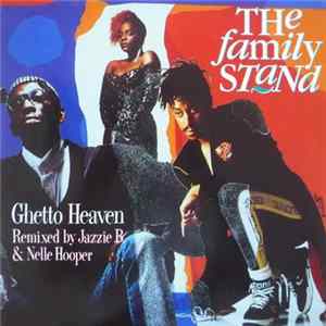 The Family Stand - Ghetto Heaven FLAC album