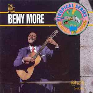 Beny More - The Most From Beny More FLAC album