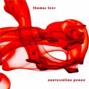 Thomas Leer - Conversation Peace FLAC album