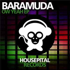 Baramuda - Ow Yeah EP FLAC album