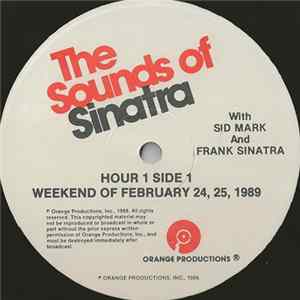 Sid Mark And Frank Sinatra - The Sounds Of Sinatra - Weekend Of February 24, 25, 1989 FLAC album