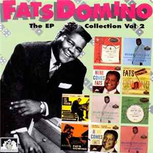 Fats Domino - The EP Collection Vol. 2 FLAC album