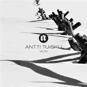 Antti Tuisku - Viilto FLAC album