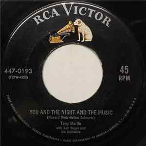Tony Martin With Earl Hagen And His Orchestra - You And The Night And The Music FLAC album