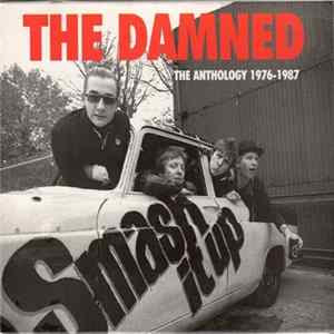 The Damned - Smash It Up (The Anthology 1976-1987) FLAC album