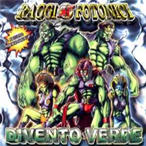 Raggi Fotonici - Divento Verde FLAC album