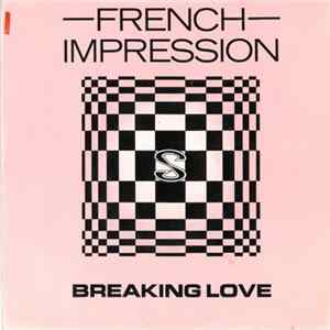 French Impression - Breaking Love FLAC album