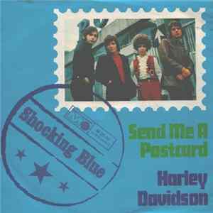 Shocking Blue - Send Me A Postcard / Harley Davidson FLAC album