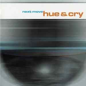 Hue & Cry - Next Move FLAC album
