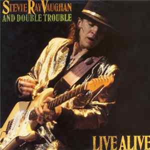 Stevie Ray Vaughan And Double Trouble - Live Alive FLAC album