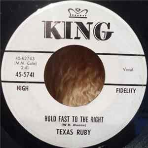 Texas Ruby - Hold Fast To The Right / On The Banks Of The Lonely River (Ten Thousand Miles Away) FLAC album