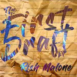 Rish Malone - The First Draft EP FLAC album