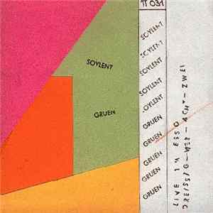 Soylent Gruen - SO 36, 30.4.82 FLAC album