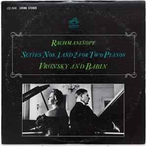 Rachmaninoff, Vronsky And Babin - Suites Nos. 1 And 2 For Two Pianos FLAC album