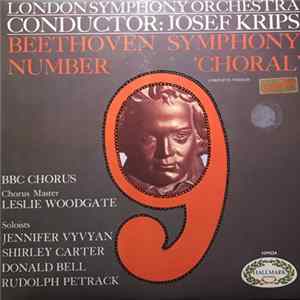 Ludwig van Beethoven - Beethoven Symphony Number 9 'Choral' FLAC album