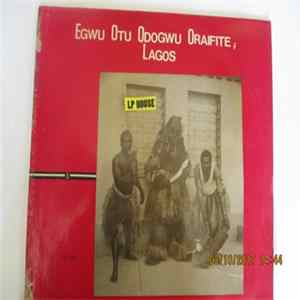Egwu Otu Odogwu Oraifite Lagos - Odogwu Omenani FLAC album