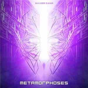 Xavier "mv" Dang - Metamorphoses EP FLAC album