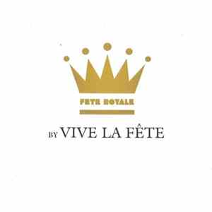 Vive La Fête! - Fête Royale FLAC album