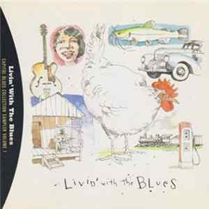 Various - Livin' With The Blues: Capitol Blues Collection Sampler Volume 1 FLAC album