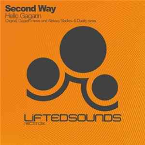 Second Way - Hello Gagarin FLAC album