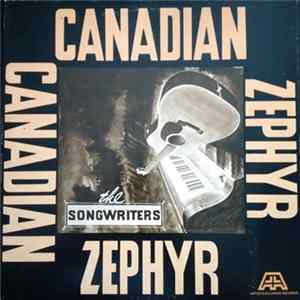 Canadian Zephyr - The Songwriters FLAC album