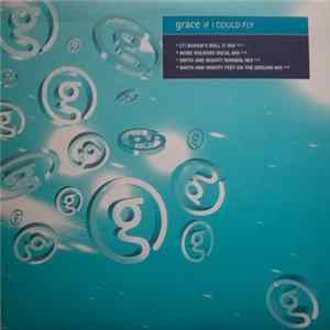 Grace - If I Could Fly (Remixes) FLAC album